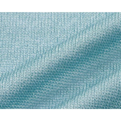 ベストなシャリ感 アクリルとナイロンの天竺編みで、ソフトな肌ざわりの中に涼しさを感じる絶妙なシャリ感
