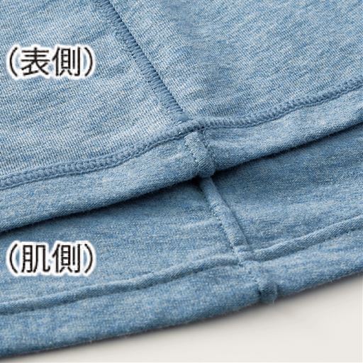 脇や裾は縫い代を表側にしているため、縫い代が肌にあたりません。